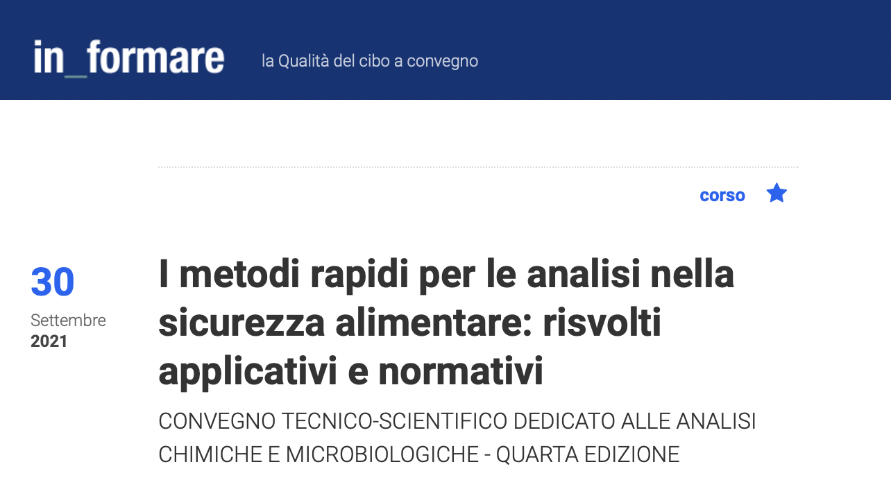 I metodi rapidi per le analisi nella sicurezza alimentare e dintorni: risvolti applicativi e normativi